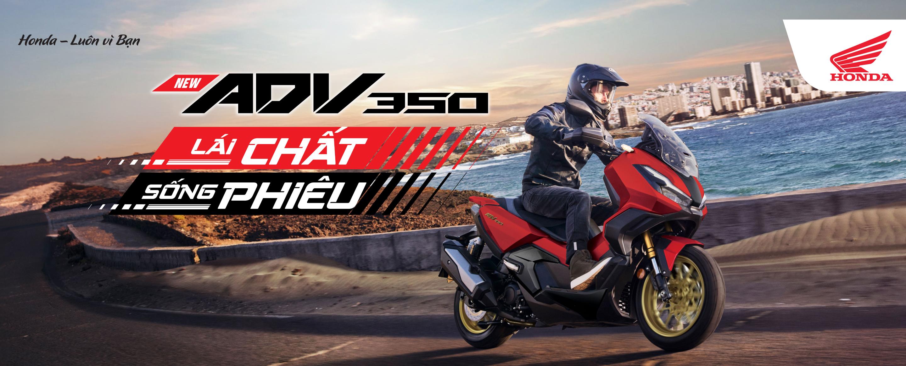 New ADV350 - Lái chất sống phiêu